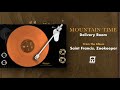 Mountain Time - &quot;Delivery Room&quot; (Official Audio)