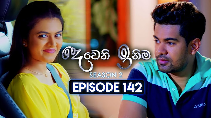 Deweni Inima (දෙවෙනි ඉනිම) | Season 02 | Episode 142 | 24th April 2024