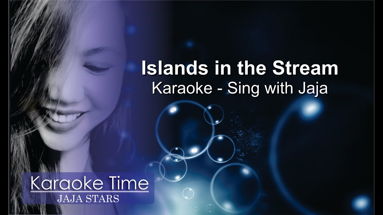 Islands in the Stream Karaoke (Female Part Only) YouTube