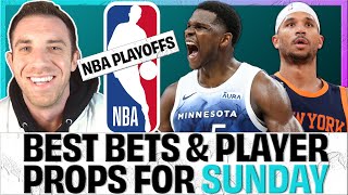 5 NBA Player Props Best Bets | Knicks Pacers | Nuggets Wolves | Picks & Projections | Sunday May 12
