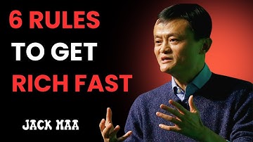 The 6 Rules of Money They Never Taught You in School | Jack Ma Motivation | Success Inspiration 2025