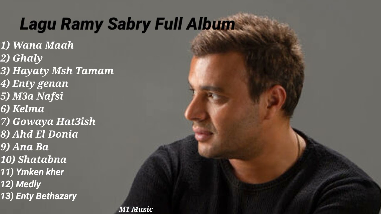 lagu Arabic Ramy Sabry Full Album 2032