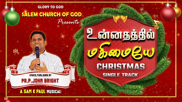 UNNATHATHIL MAGIMAIYE | Pr.P.John Bright | #newchr...