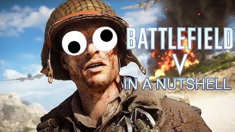 BattleField V In A Nutshell