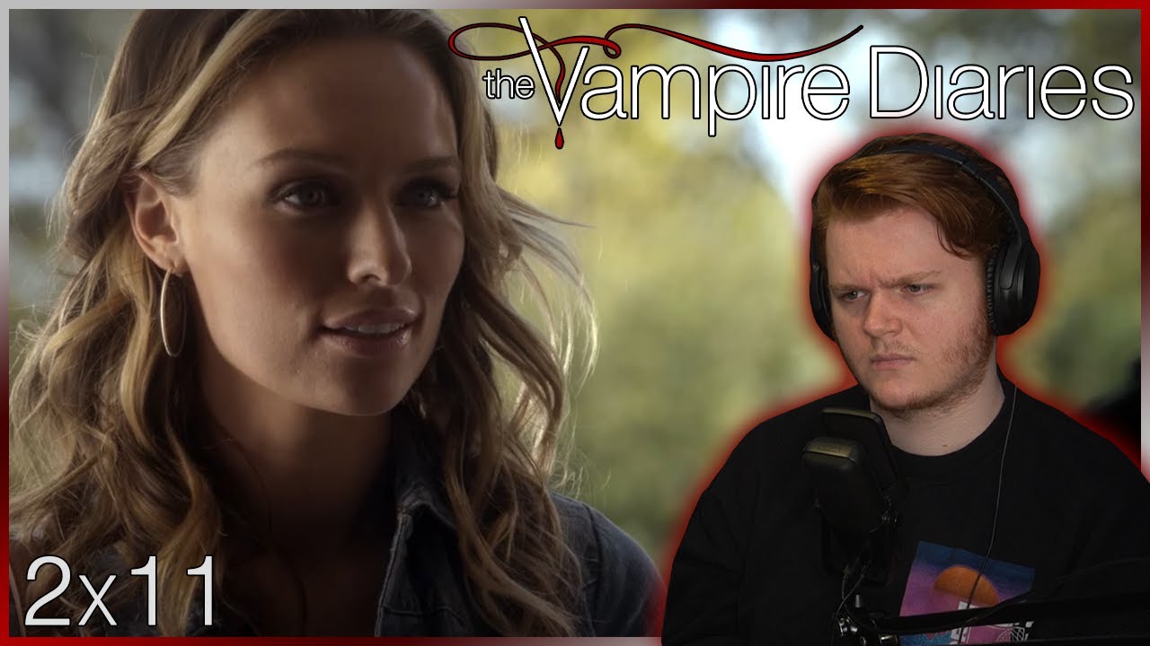 The Vampire Diaries - S2E11 "By of Moon" - REACTION! - YouTube