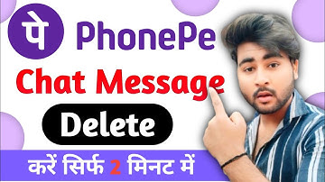 Phonepe Chat Message Delete | PhonePe Ki Chat Kaise Delete Kare | Phonepe Message Delete