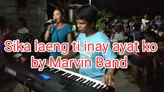 Sika laeng ti inay ayat ko by Marvin Band | Marvin Agne| One man band | MMJ band | yamaha E453