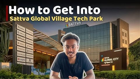 How I Got Into Sattva Tech Village Companies I Sagility I Mphasis Isonata I Global village companies