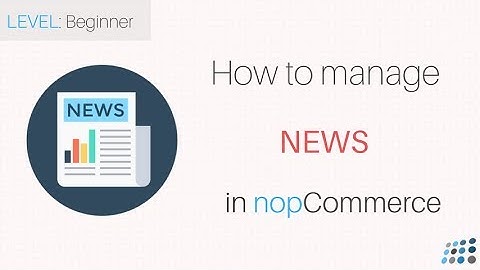 Managing News in nopCommerce