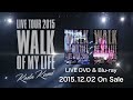 倖田來未 / 「Koda Kumi 15th Anniversary Live Tour 2015  ~WALK OF MY LIFE~」Trailer