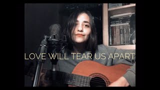 love will tear us apart - joy division (cover)