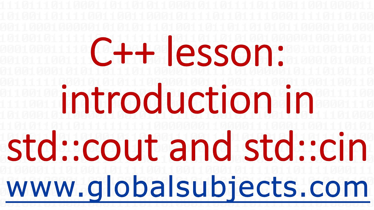 cout  New  C++ lesson: introduction in std::cout and std::cin