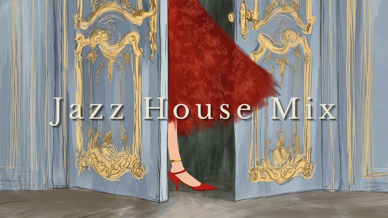 JazzHouse Mix | (The Soirée Begins) Berlioz Inspired | Ideal for Elegant After-Hours