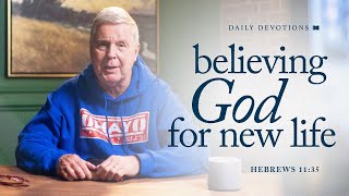 Believing God for New Life│Hebrews 11:35 | Pastor Jim Cymbala | The Brooklyn Tabernacle
