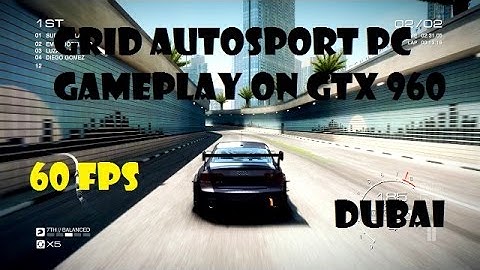 GRID Autosport PC Gameplay - 1080p - Ultra/Max Settings at 60 FPS
