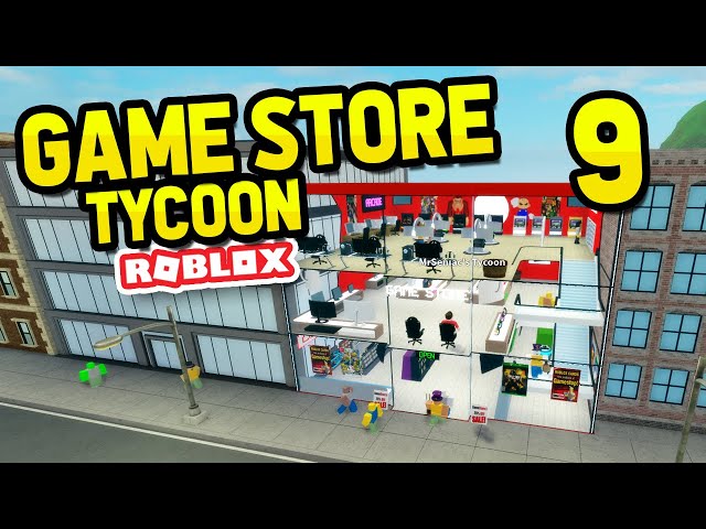 LVL 11🏢] Game Store Tycoon 🎮 - Roblox