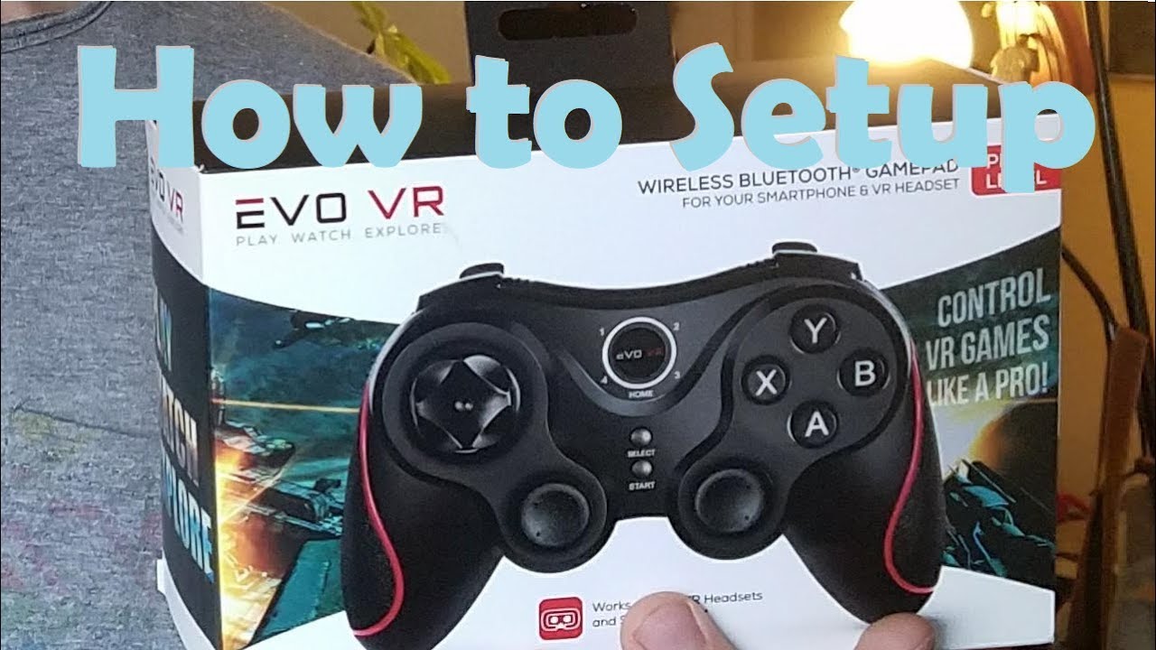 How To Connect My Evo Vr Controller