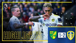 Highlights: Norwich City 1-2 Leeds United | RAPHINHA AND RODRIGO STRIKE | Premier League