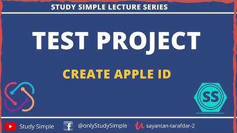 How to Create Apple ID in 2020 Free | TestProject Automation Testing | StudySimple