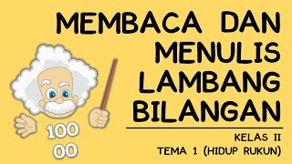 Membaca dan Menulis Lambang Bilangan | Kelas 2
