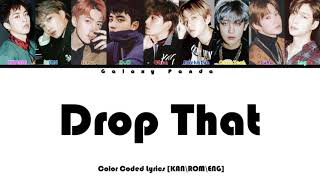EXO (엑소) - Drop That [KAN\ROM\ENG] Color Coded Lyrics