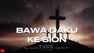 Lagu Rohani  Bawa Daku Ke Sion p Markus Solo Kewuta Svd Cover  Tuce 
