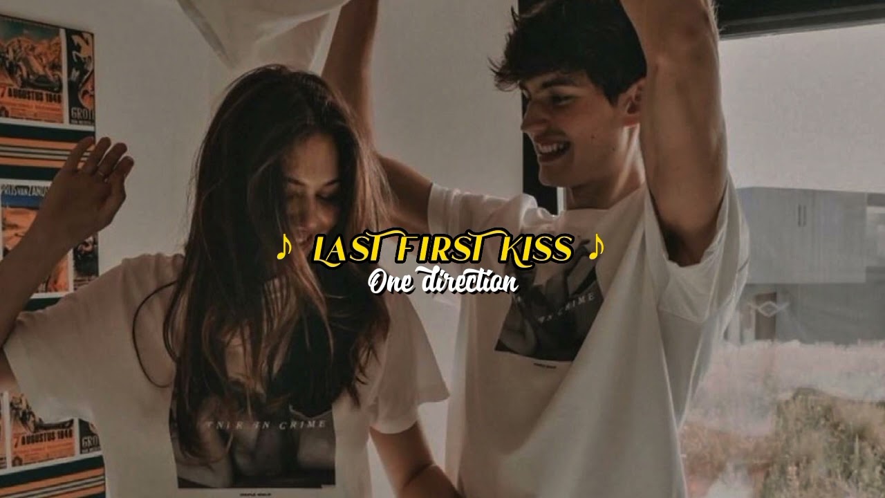 One Direction - Last First Kiss ( Lyrics + Pictures )  One direction, One  direction lyrics, One direction albums