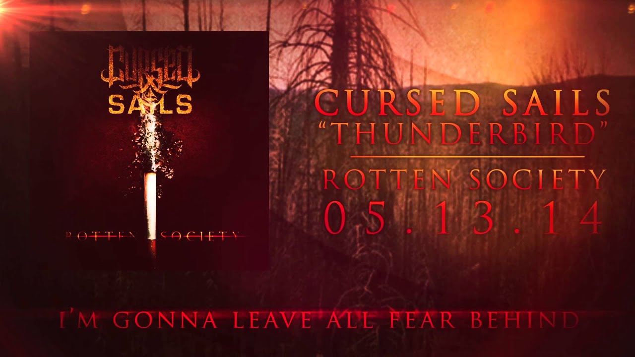 Watch Cursed Sails - Thunderbird on YouTube Watch Cursed Sails - Thunderbird on YouTube