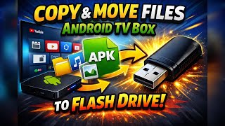 How to Copy & Move APK Files from Android TV Box to USB Flash Drive screenshot 4