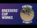 PRAYING works at Keeneland October 25th