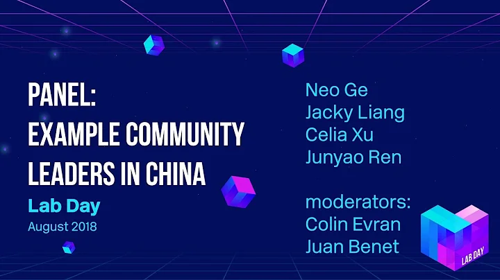 Lab Day 2018 // Panel: Example Community Leaders in China - Neo Ge Jacky Liang Celia Xu Junyao Ren - DayDayNews