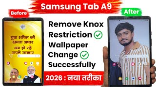 Samsung Tab A9 Knox Restriction Remove | Wallpaper Change 2026 New Method 🔥 screenshot 2