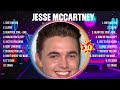 Jesse mccartney greatest hits 2024 collection  top 10 hits playlist of all time