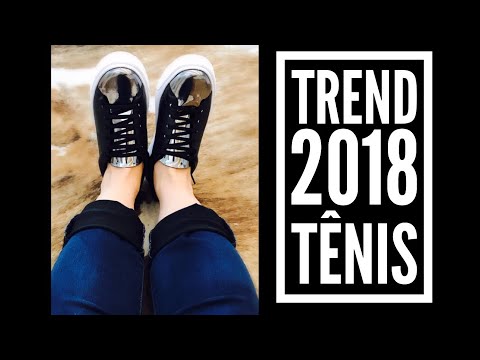 Vídeo: Tênis da moda primavera - verão 2018