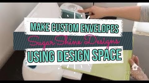 Make Envelopes Using Cricut Design Space