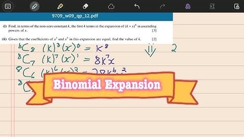 (O/N2009 /P12) A level Math Binomial Expansion
