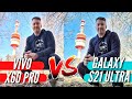 Вот это УДЕЛАЛ! VIVO X60 PRO vs GALAXY S21 ULTRA. Большой тест и сравнение камер!