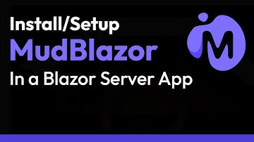 Setup/install MudBlazor in a Blazor Server App