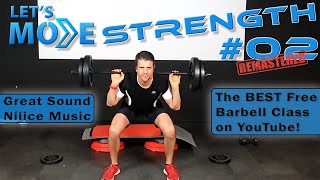 The FUN Barbell Workout With Excellent Sound! Let's Move Strength #02