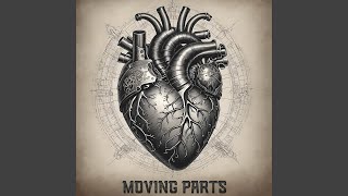 Moving Parts
