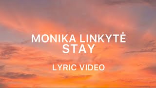 Monika Linkytė- Stay (Eurovision 2023 Lithuania🇱🇹) Lyric Video