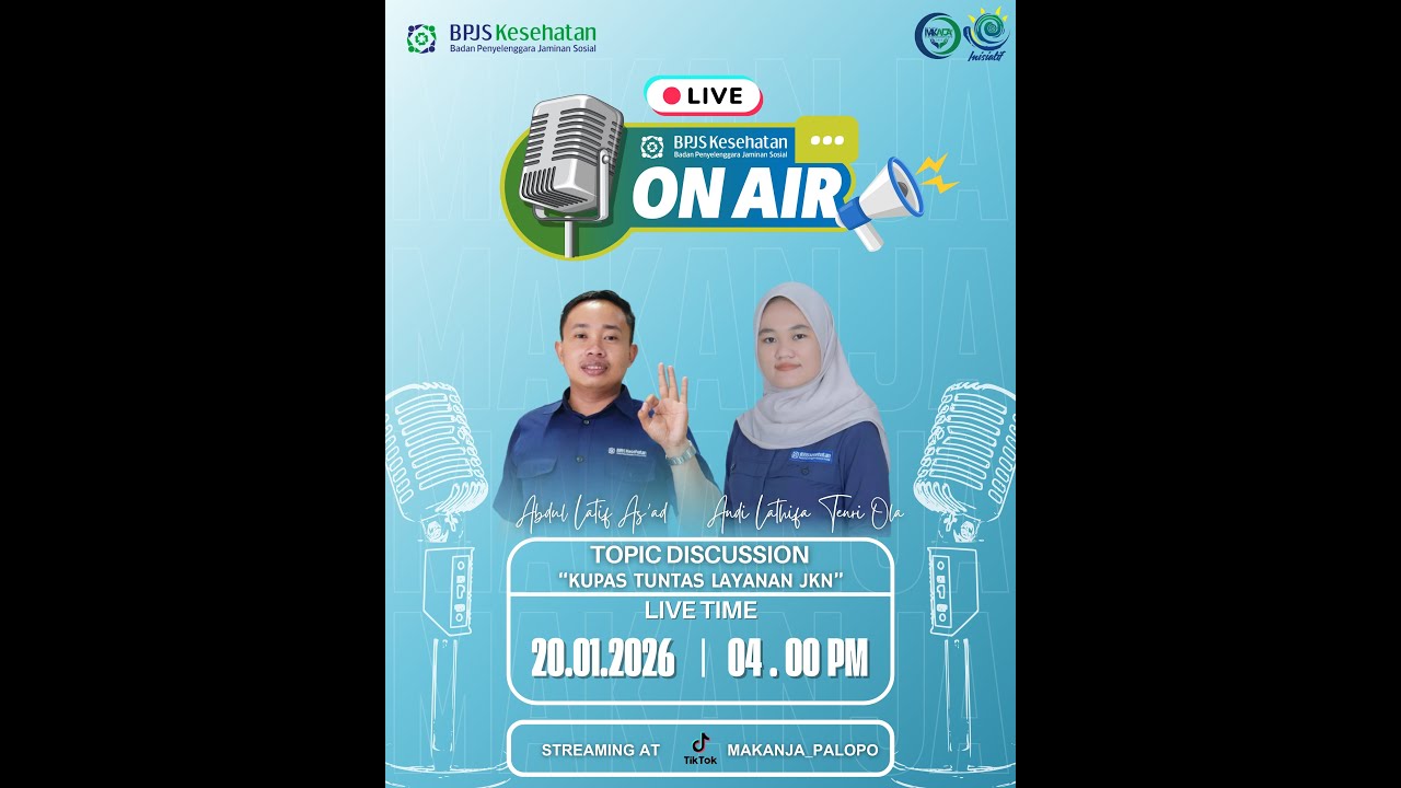 MAKANJA ON AIR - Kupas Tuntas Layanan JKN