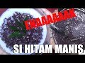 Resep Bubur Ketan Hitam