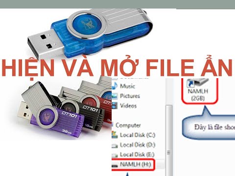 Cách hiện và mở các file ẩn trong USB