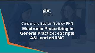 Electronic Prescribing in General Practice: eScripts, ASL and eNRMC - 2 July 2026
