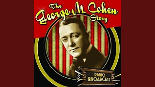 Celebrity The George M. Cohan Story Wealth