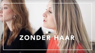 Video thumbnail of "ZONDER HAAR - BENR | Live cover by Carlijn & Merle"
