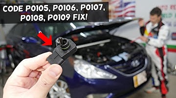 HYUNDAI SONATA CODE P0105 P0106 P0107 P0108 P0109 ENGINE LIGHT ON FIX