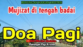 Download lagu Renungan pagi - Mujizat di tengah badai