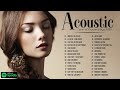 English Acoustic Love Songs 2020 - Greatest Hits Guitar Acoustic Cover Of Popular Songs Of All Time